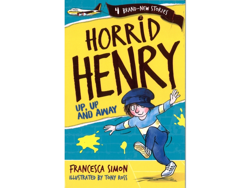 Horrid Henry - Up, Up And Away