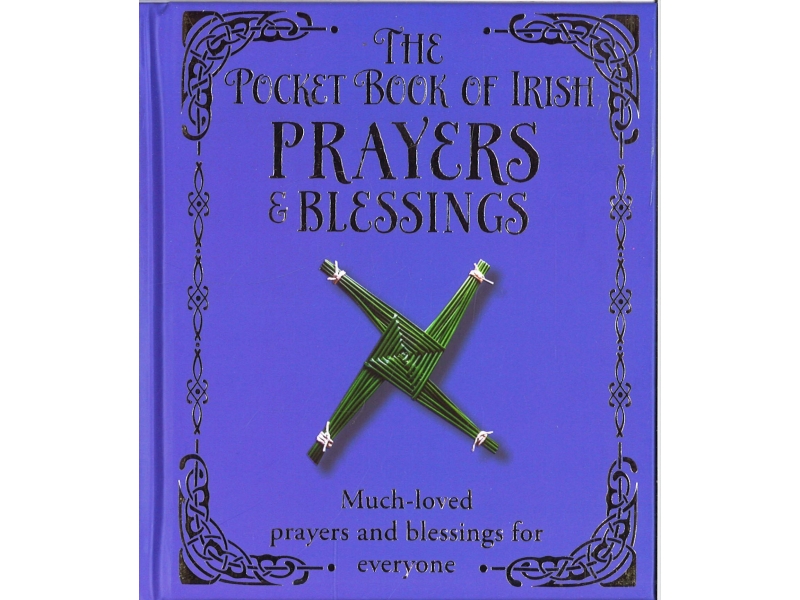 The Pocket Book Of Irish Prayers & Blessings