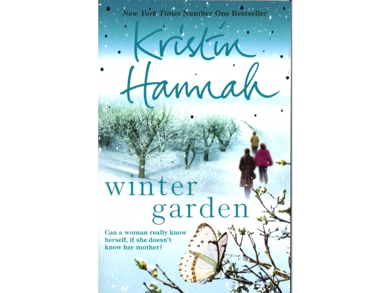 Kristin Hannah - Winter Garden
