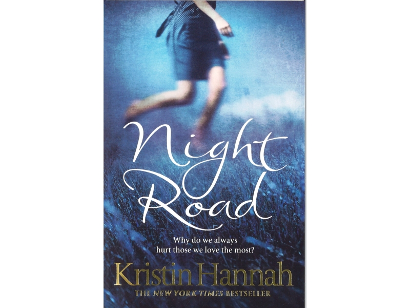 Kristin Hannah - Night Road