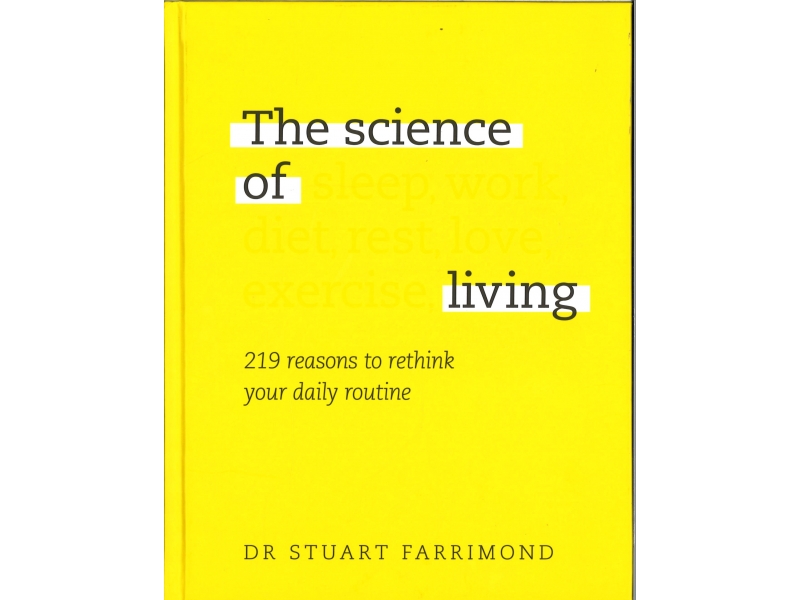 Dr Stuart Farrimond - The Science Of Living