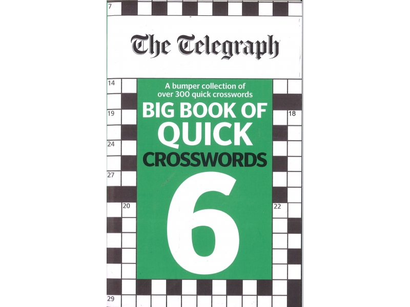 The Telegraph - Big Book Of Quick Crosswords 6