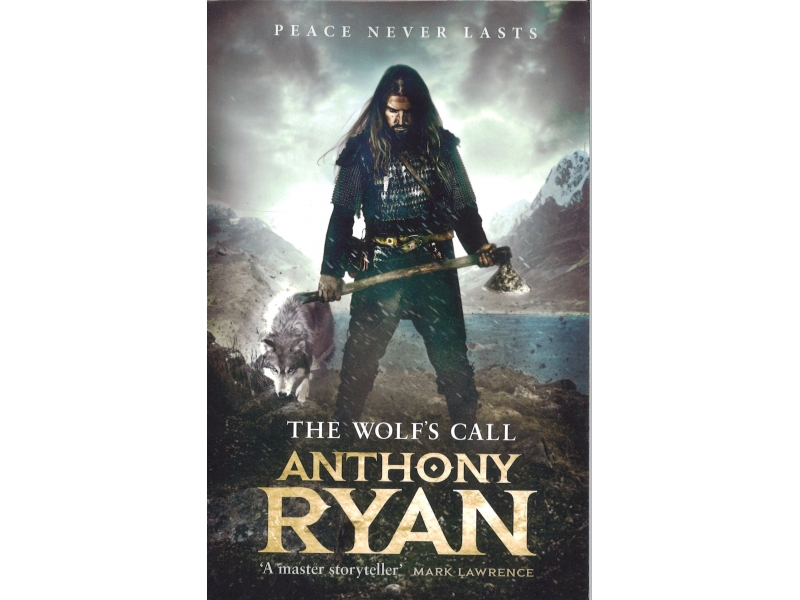 Anthony Ryan - Raven's Blade Book One - The Wolf's Call