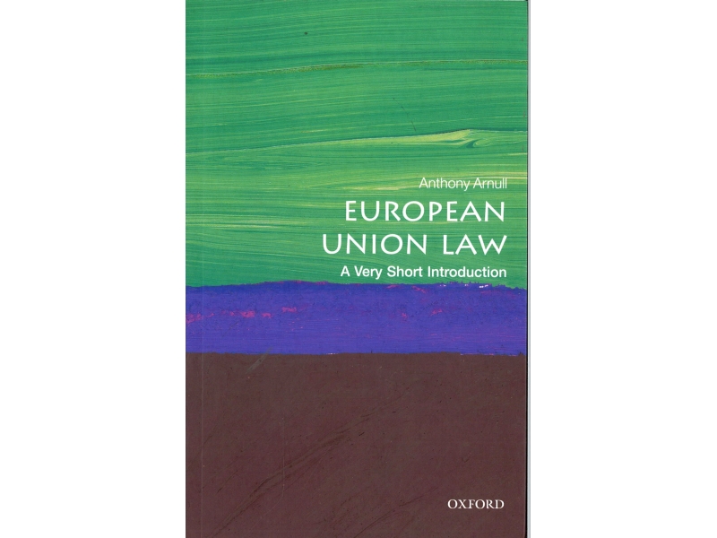 Anthony Anrull - European Union Law