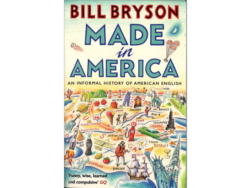 Bill Bryson - Made In America