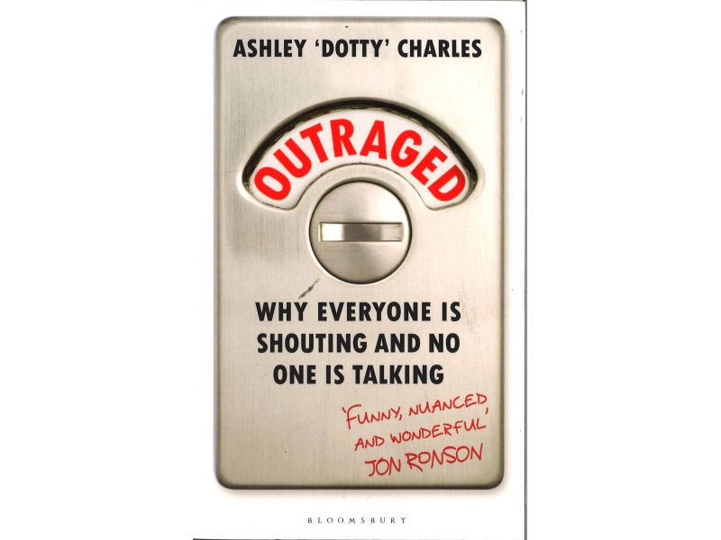 Ashley Dotty Charles - Outraged