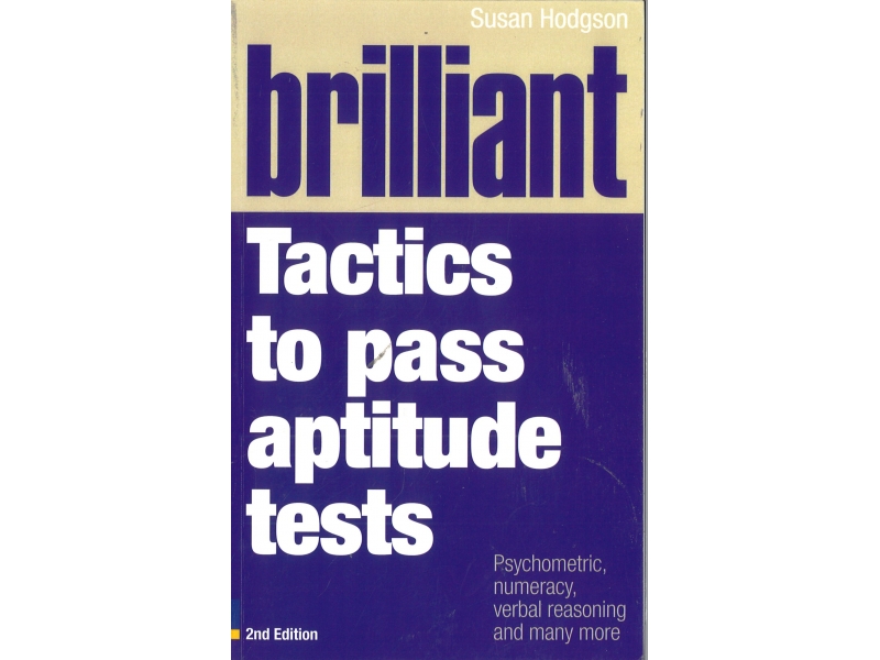 Susan Hodgson - Brilliant Tactics To Pass Aptitude Tests 2nd Edition