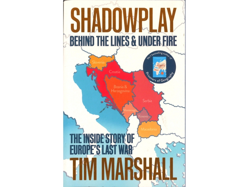 Tim Marshall - Shadowplay