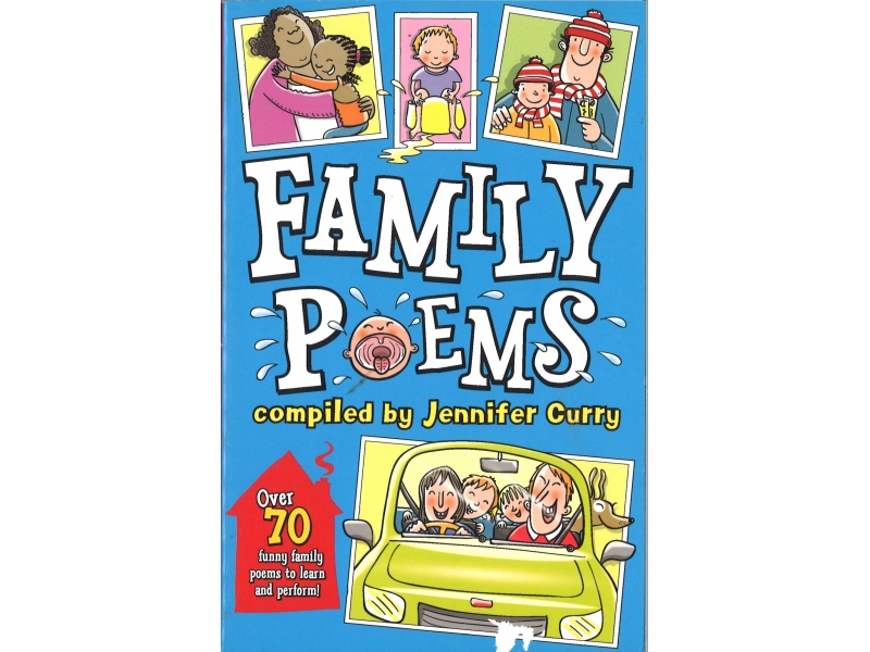 Family Poems Complied By Jennifer Curry
