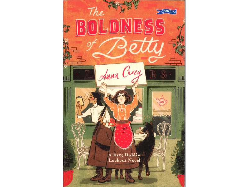 Anna Carey - The Boldness Of Betty