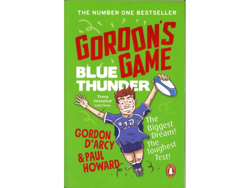 Gordon D'Arcy & Paul Howard - Gordon's Game - Blue Thunder