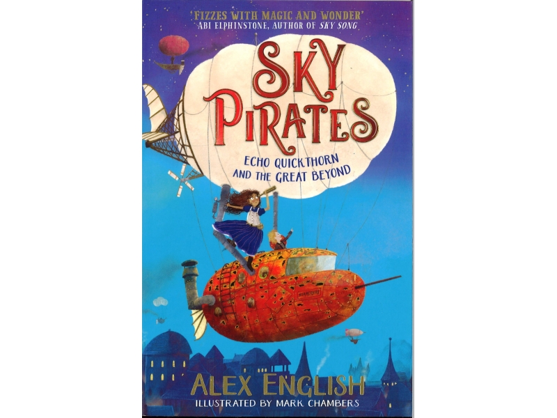 Alex English - Sky Pirates - Echo Quick Thorn And The Great Beyond