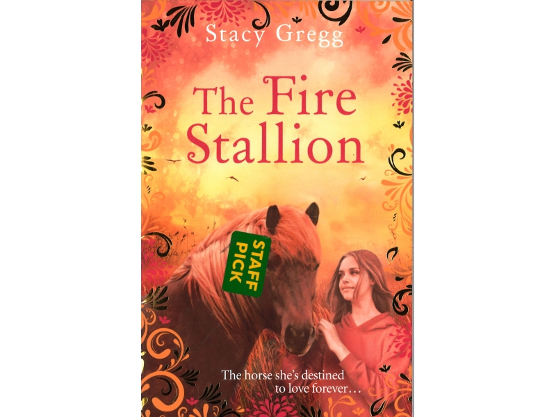 Stacy Gregg - The Fire Stallion