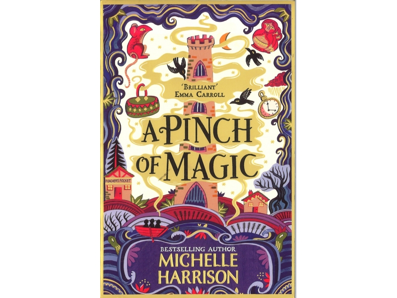Michelle Harrison - A Pinch Of Magic