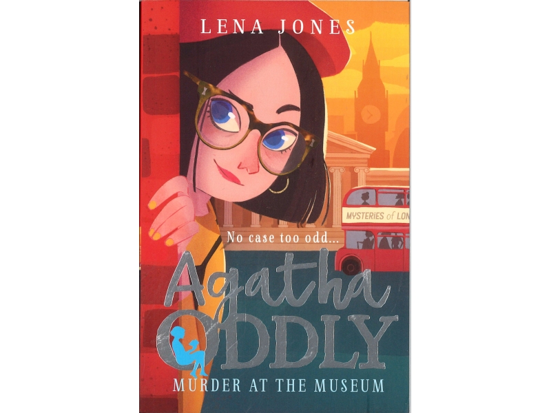 Lena Jones - Agatha Oddly Murder At The Museum