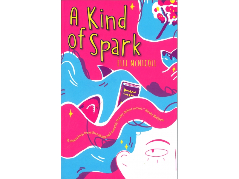 Elle McNicoll - A Kind Of Spark