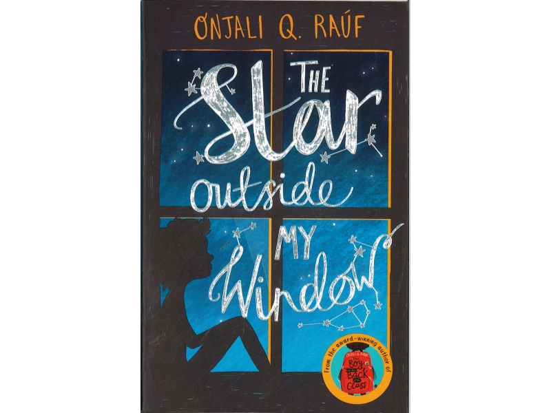Onjali Q. Rauf - The Star Outside My Window