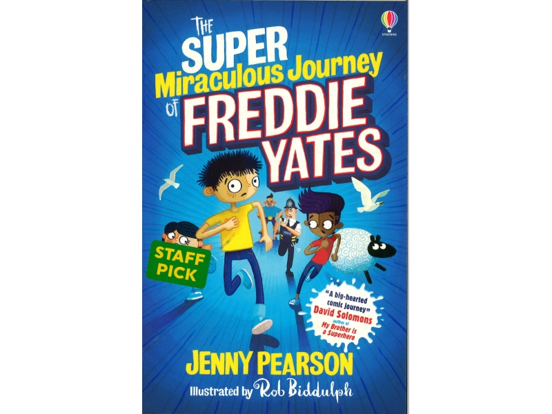 Jenny Pearson - The Super Miraculous Journey Of Freddie Yates