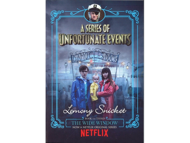 Lemony Snicket - A Series Of Unfortunate Events - The Wide Window