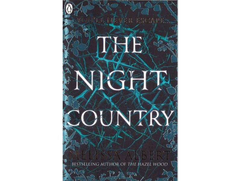 Melissa Albert - The Night Country
