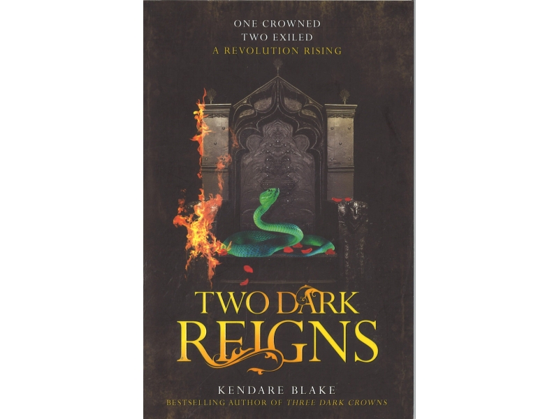 Kendare Blake - Two Dark Reigns