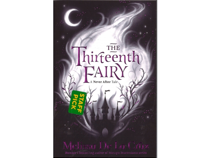 Melissa De La Cruz - The Thirteenth Fairy