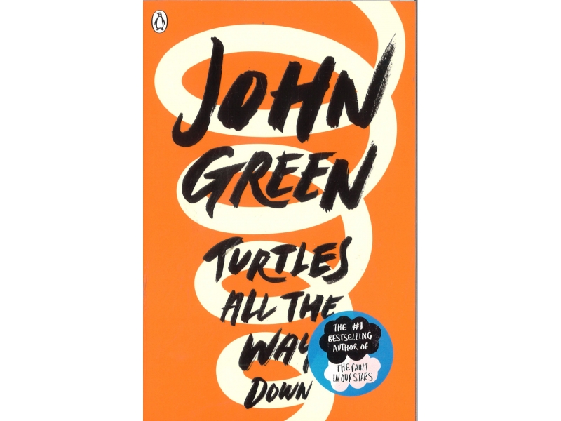 John Green - Turtles All The Way Down