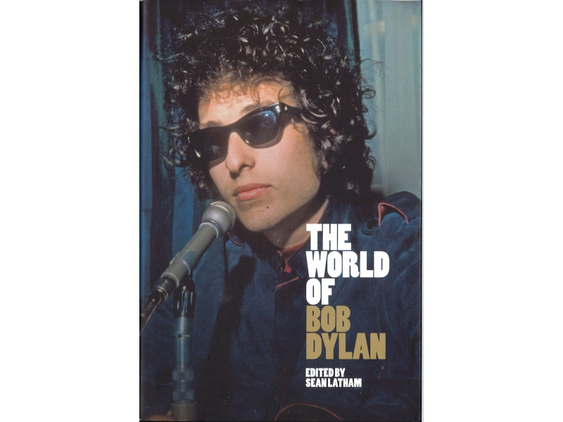 Sean Latham - The World Of Bob Dylan