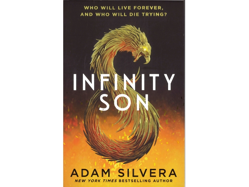 Adam Silvera - Infinity Son