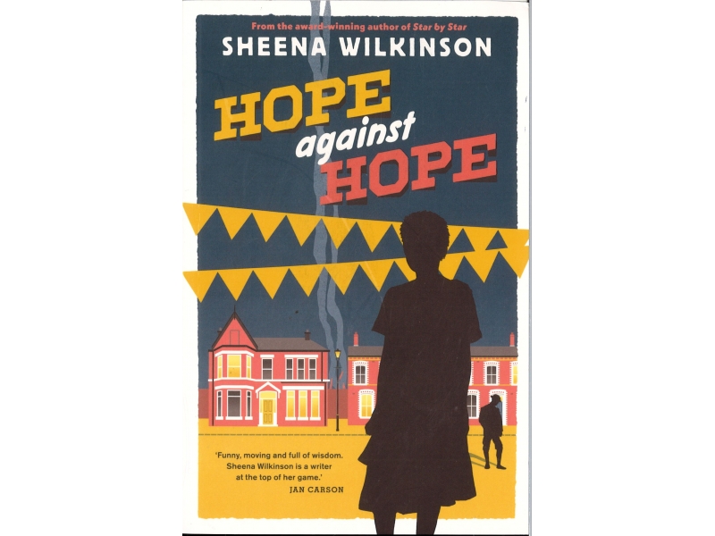 Sheena Wilkinson - Hope Against Hope