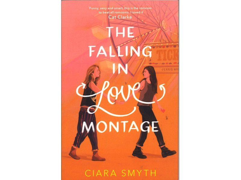 Ciara Smyth - The Falling In Love Montage