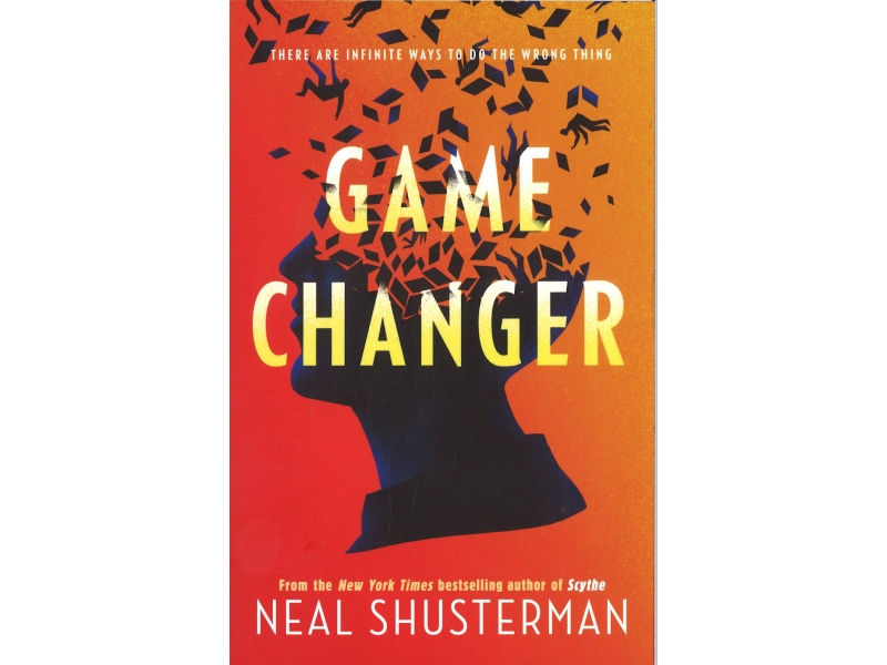 Neal Shusterman - Game Changer