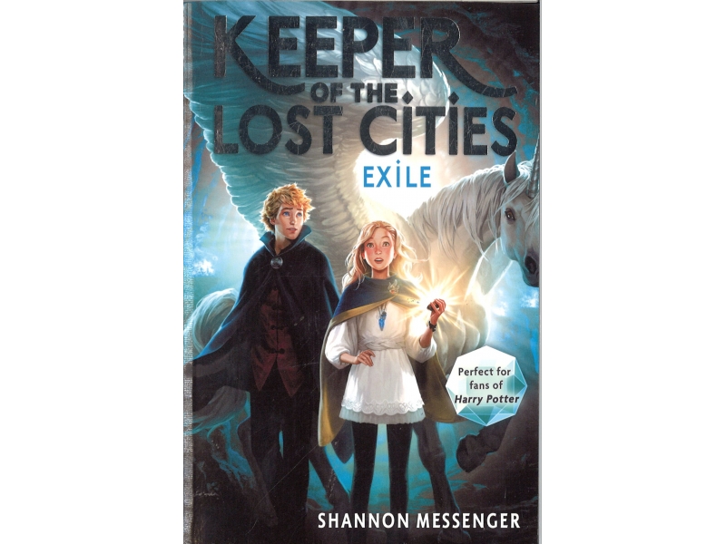 Shannon Messenger Book 2 - Keeper Of The Lost Cities - Exile