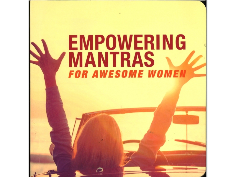 Empowering Mantras For Awesome Women