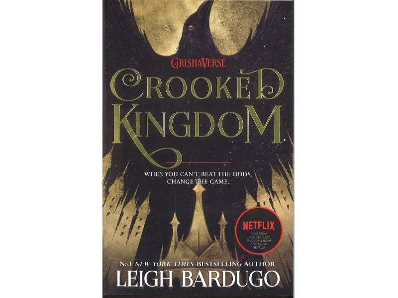 Leigh Bardugo - Crooked Kingdom