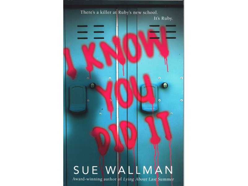 Sue Wallman - I Know You Did It