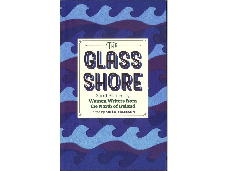 Sinead Gleeson - The Glass Shore