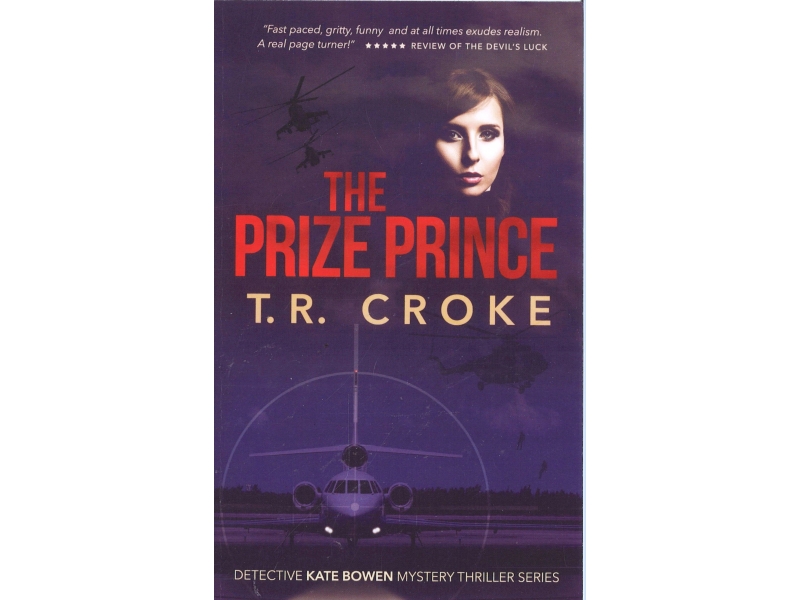 T.R. Croke - The Prize Prince