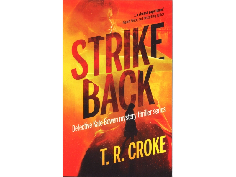 T.R. Croke - Strike Back