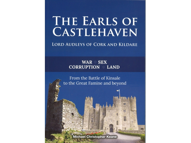 Michael Christopher Keane - The Earls Of Castlehaven