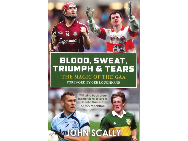 John Scally - Blood, Sweat, Triumph & Tears