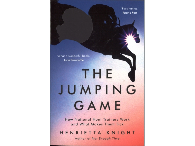 Henrietta Knight - The Jumping Game
