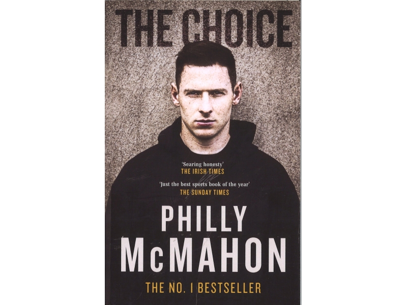 Philly McMahon - The Choice