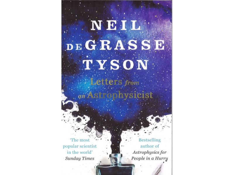 Neil DeGrasse Tyson - Letters From An Astrophysicist