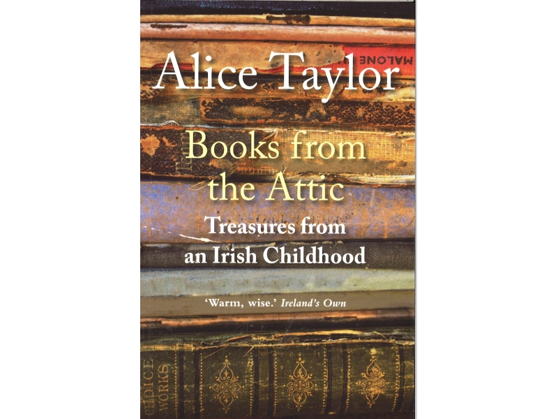 Alice Taylor - Books From The Attic