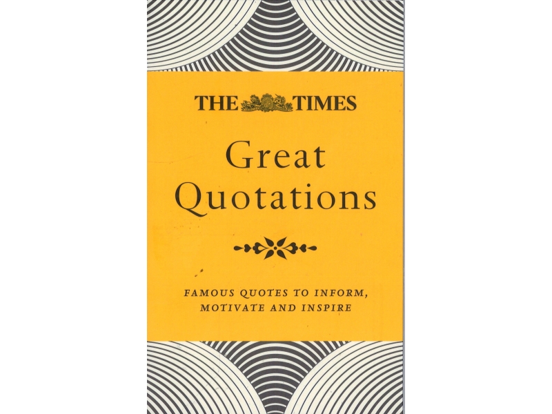 The Times - Great Quotations