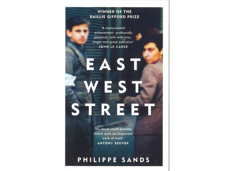 Philippe Sands - East West Street