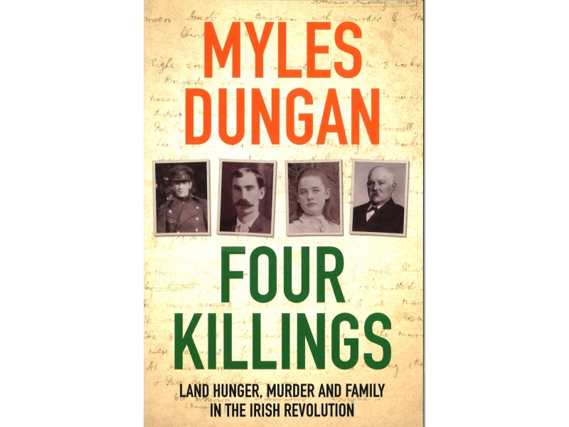 Myles Dungan - Four Killings