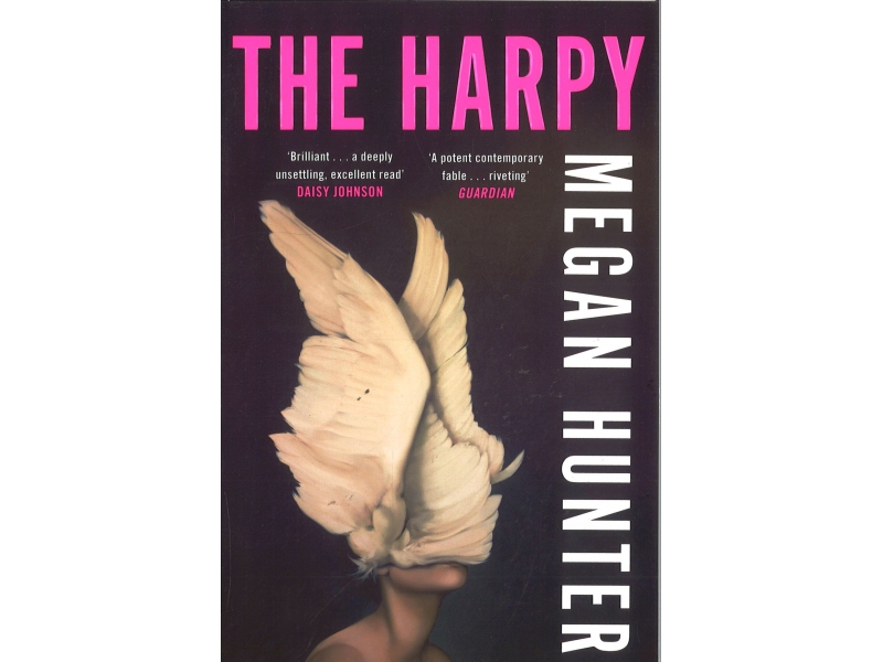 Megan Hunter - The Harpy