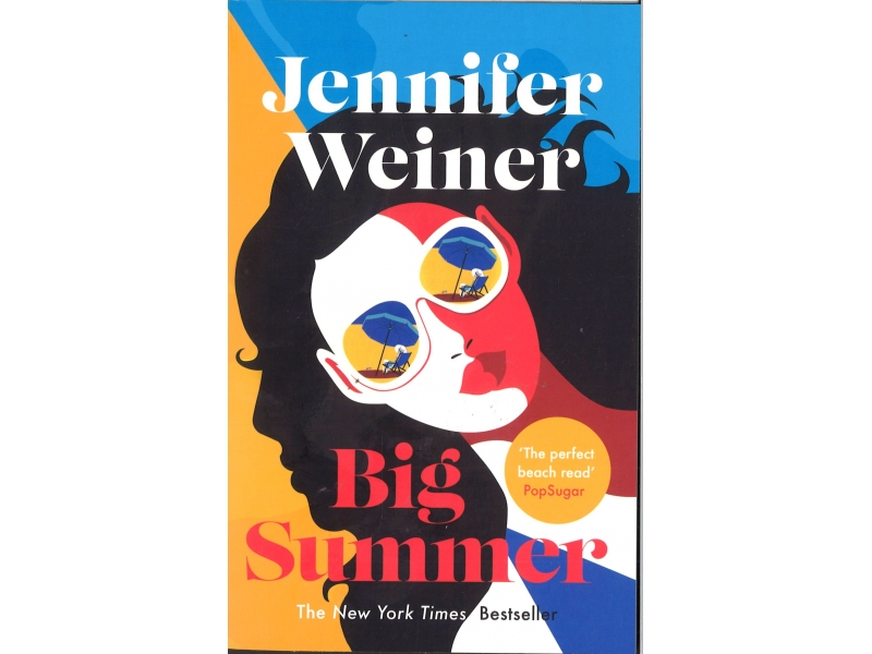Jennifer Weiner - Big Summer